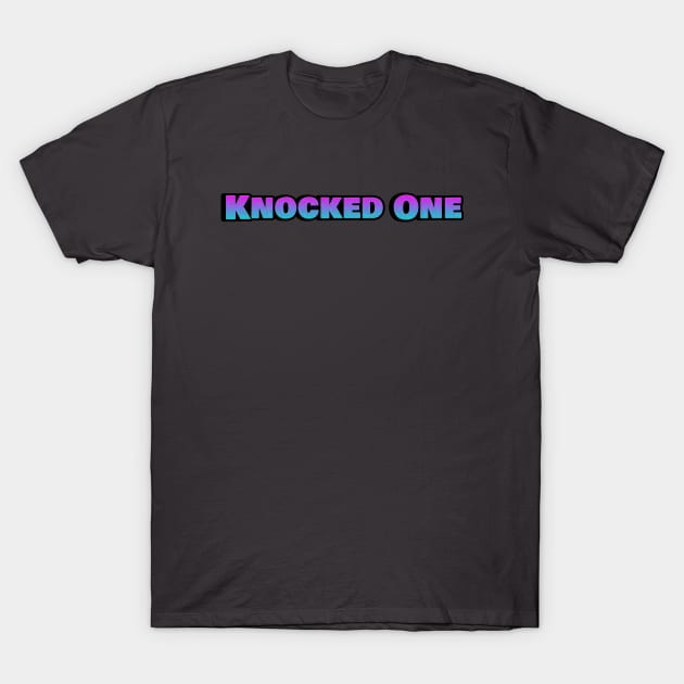 Knocked One Quote Battle Royale Meme Candyfloss T-Shirt by ElevenGraphics